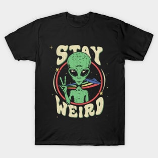 Stay Weird UFO Alien T-Shirt